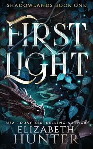 First Light: Hardcover Special Edition (Shadowlands, Band 1) von Recurve Press, LLC