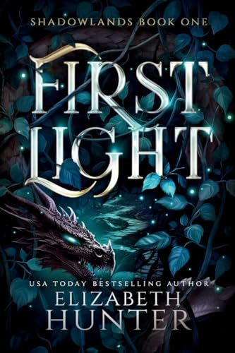First Light: A Romantic Portal Fantasy (Shadowlands, Band 1) von Recurve Press, LLC