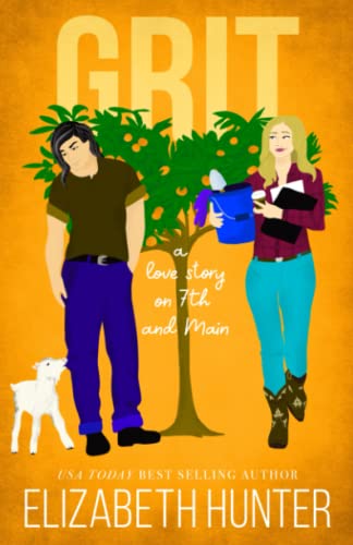 Grit: A Love Story on 7th and Main (Love Stories on 7th and Main, Band 3)
