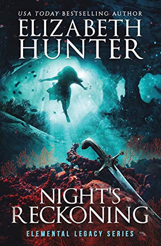 Night's Reckoning: Elemental Legacy Book Three Night's Reckoning: Elemental Legacy Book Three