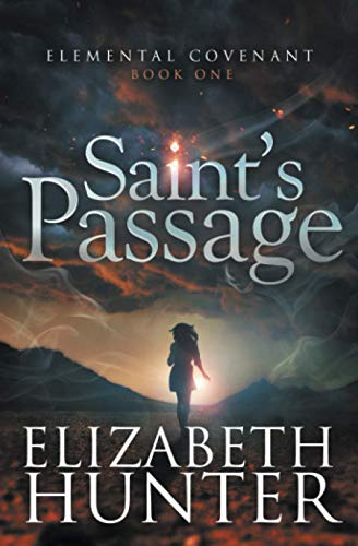 Saint's Passage (Elemental Covenant, Band 1) von Recurve Press, LLC