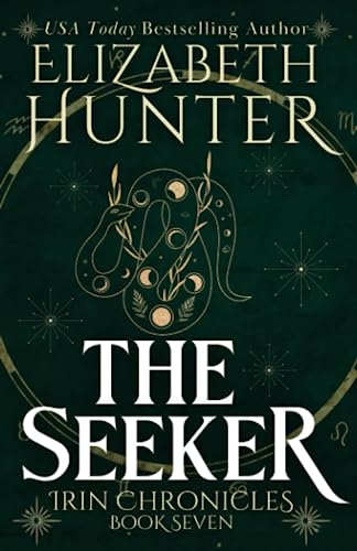 The Seeker: Tenth Anniversary Edition (Irin Chronicles, Band 7) von Recurve Press, LLC