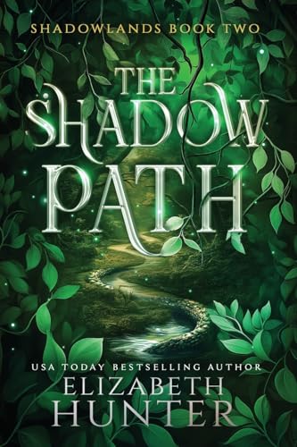 The Shadow Path: A Romantic Portal Fantasy (Shadowlands, Band 2) von Recurve Press, LLC
