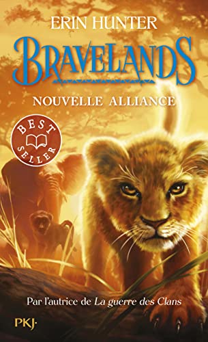 Bravelands - Tome 1 Nouvelle alliance (1)