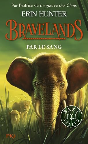 Bravelands - Tome 3 Par le sang Bravelands - Tome 3 Par le sang