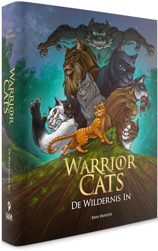 De wildernis in [geïllustreerde luxe editie]: 10 jaar WarriorCats luxe-editie (Warrior Cats, 1)