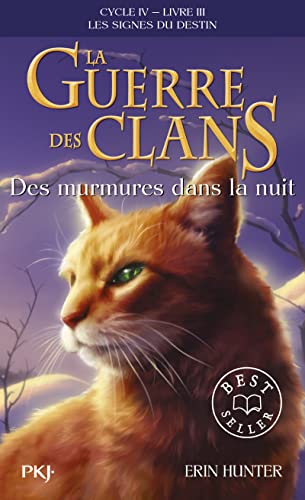 La Guerre des Clans - Cycle IV - Livre 3 Des murmures dans la nuit (21)