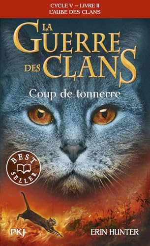 La guerre des Clans Cycle V - Tome 2 Coup de tonnerre