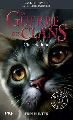 La guerre des clans Cycle II/Tome 2/Clair de lune