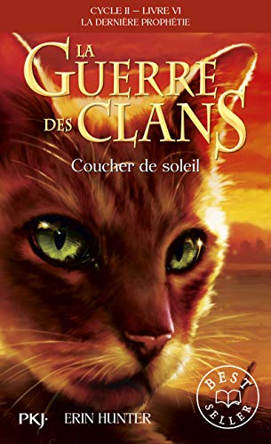 La guerre des clans Cycle II/Tome 6/Coucher de soleil