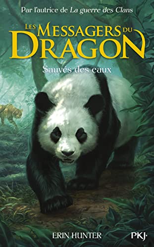 Les Messagers du Dragon, Cycle 1 - Tome 1 Sauvés des eaux (1)