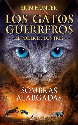 Sombras alargadas / Long Shadows (Los Gatos Guerreros: El poder de los tres, Band 5)
