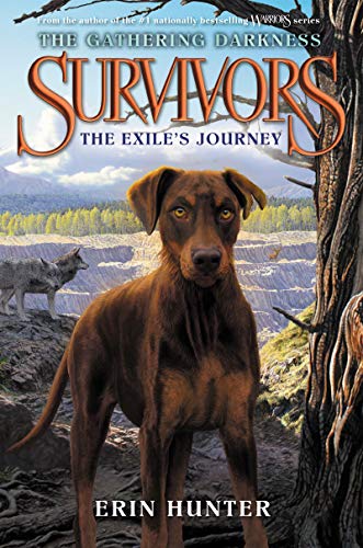 Survivors: The Gathering Darkness #5: The Exile's Journey Survivors: The Gathering Darkness #5: The Exile's Journey