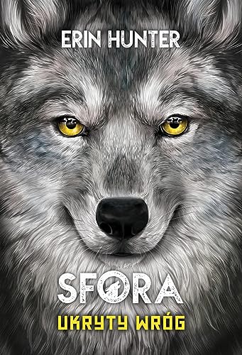 Ukryty wróg: Sfora Tom 2 Ukryty wróg: Sfora Tom 2 von Nowa Baśń
