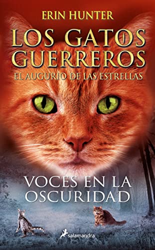 Los Gatos Guerreros | El augurio de las estrellas 3 - Voces en la oscuridad (Colección Salamandra Juvenil, Band 3)