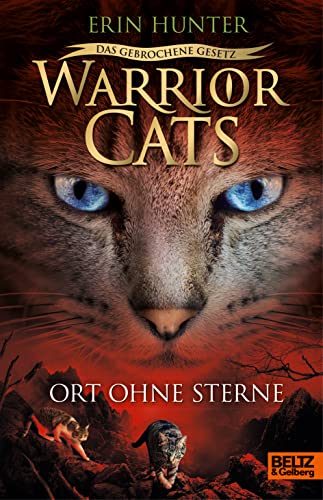 Warrior Cats - Das gebrochene Gesetz. Ort ohne Sterne: Staffel VII, Band 5 (Warrior Cats, Staffel 7: Das gebrochene Gesetz, 5) Warrior Cats - Das gebrochene Gesetz. Ort ohne Sterne: Staffel VII, Band 5 (Warrior Cats, Staffel 7: Das gebrochene Gesetz, 5)