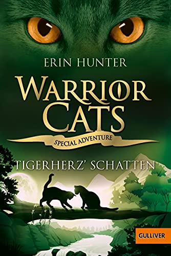 Warrior Cats - Special Adventure. Tigerherz' Schatten Warrior Cats - Special Adventure. Tigerherz' Schatten von Beltz
