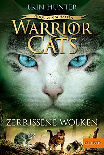 Warrior Cats - Vision von Schatten. Zerrissene Wolken: Staffel VI, Band 3