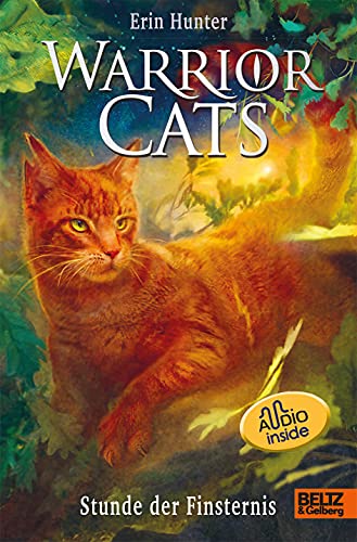 Warrior Cats. Die Prophezeiungen beginnen - Stunde der Finsternis: Staffel I, Band 6 mit Audiobook inside