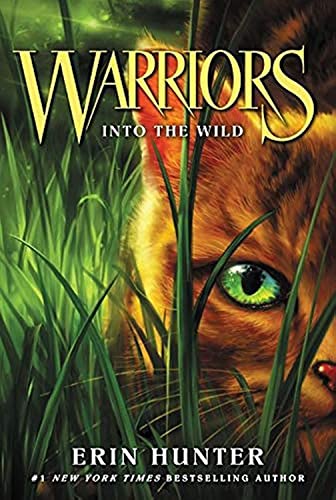 Warriors #1: Into the Wild: Warrior Cats, In die Wildnis, englische Ausgabe (Warriors: The Prophecies Begin, 1)
