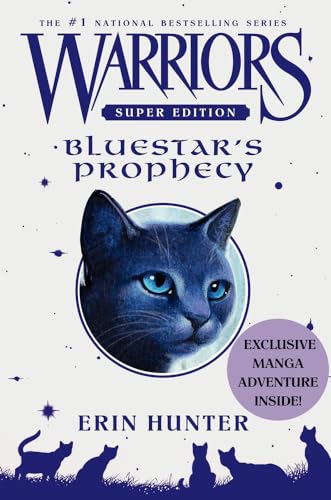 Warriors Super Edition: Bluestar's Prophecy (Warriors Super Edition, 2, Band 2)