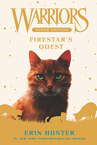 Warriors Super Edition: Firestar's Quest (Warriors Super Edition, 1, Band 1) von HarperCollins