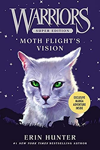 Warriors Super Edition: Moth Flight's Vision (Warriors Super Edition, 8, Band 8)