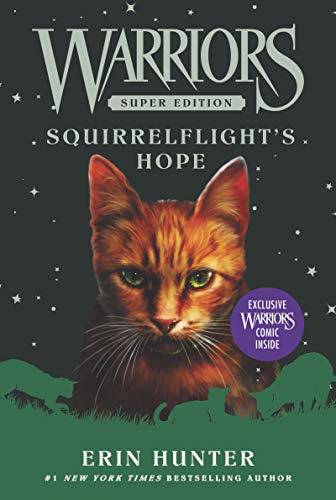 Warriors Super Edition: Squirrelflight's Hope (Warriors Super Edition, 12, Band 12)