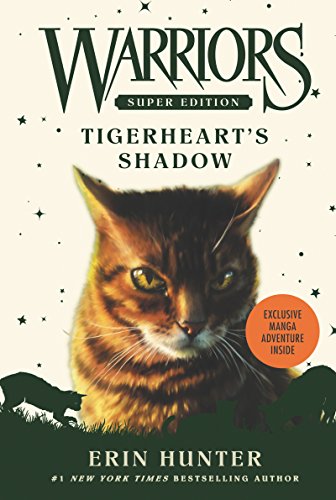 Warriors Super Edition: Tigerheart's Shadow (Warriors Super Edition, 10, Band 10)