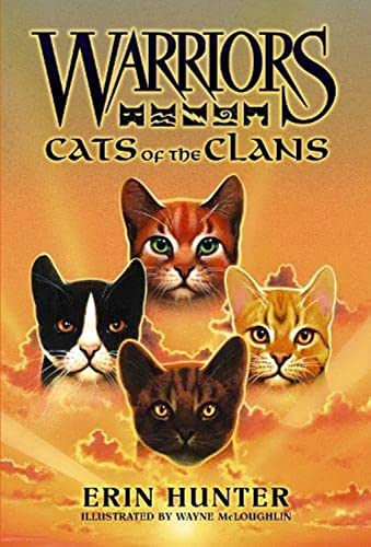 Warriors: Cats of the Clans: Cats Of The Clans [Companion Book] (Warriors Field Guide)