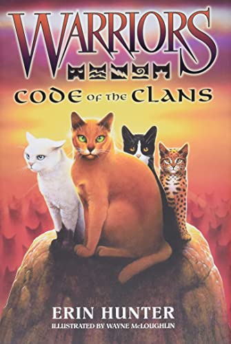 Warriors: Code of the Clans: Code of the Clans [Companion Book] (Warriors Field Guide)
