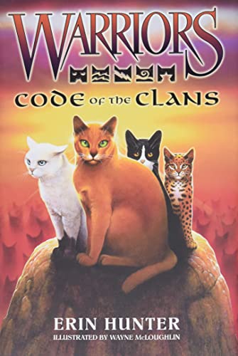 Warriors: Code of the Clans: Code of the Clans [Companion Book] (Warriors Field Guide) von HarperCollins