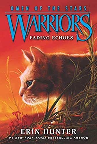 Warriors: Omen of the Stars #2: Fading Echoes Warriors: Omen of the Stars #2: Fading Echoes von HarperCollins