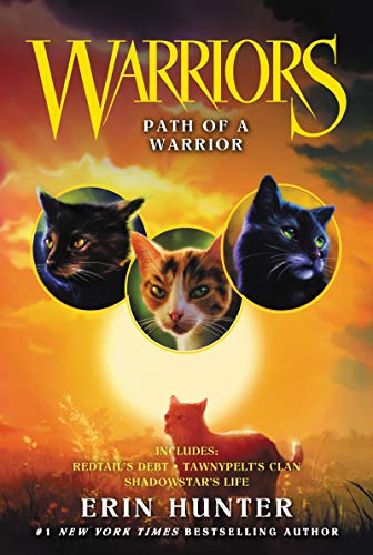 Warriors: Path of a Warrior: Redtail's Debt / Tawnypelt's Clan / Shadowstar's Life (Warriors Novella, 5, Band 5)