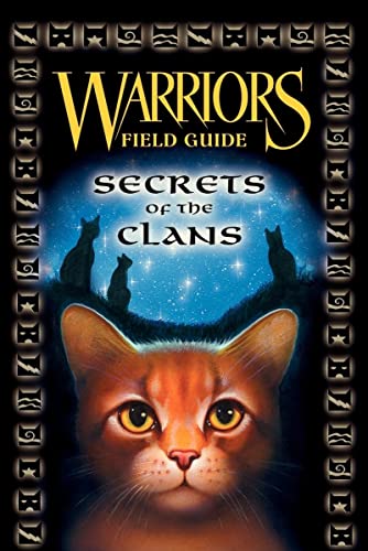 Warriors: Secrets of the Clans: Secrets of the Clans [Companion Book] (Warriors Field Guide) von HarperCollins