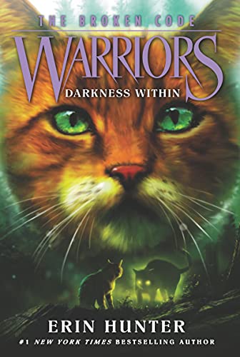 Warriors: The Broken Code #4: Darkness Within von HarperCollins