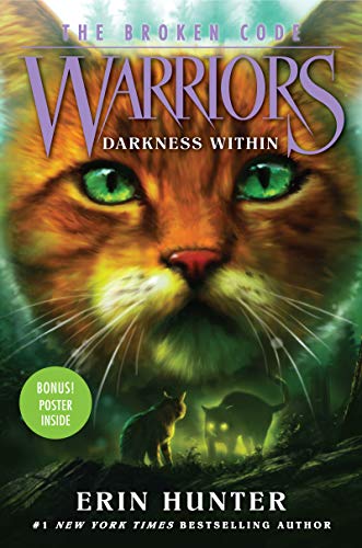 Warriors: The Broken Code #4: Darkness Within Warriors: The Broken Code #4: Darkness Within