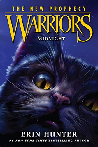 Warriors: The New Prophecy #1: Midnight: Warrior Cats, Die neue Prophezeiung - Mitternacht, englische Ausgabe Warriors: The New Prophecy #1: Midnight: Warrior Cats, Die neue Prophezeiung - Mitternacht, englische Ausgabe