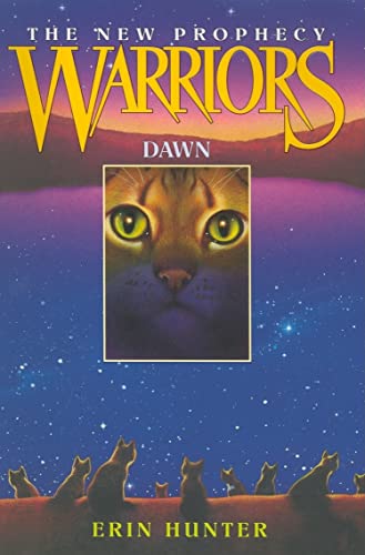 Warriors: The New Prophecy #3: Dawn Warriors: The New Prophecy #3: Dawn
