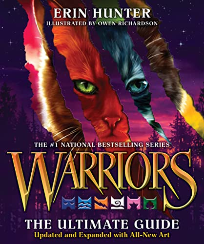 Warriors: The Ultimate Guide: Updated and Expanded Edition: A Collectible Book for Warriors Fans―The Ultimate Guide to Warrior Cats (Warriors Field Guide) von HarperCollins