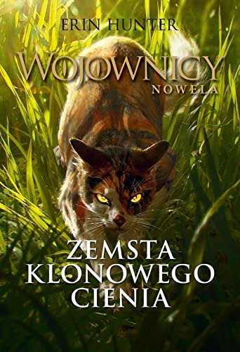 Wojownicy Nowela Zemsta Klonowego Cienia von Nowa Baśń