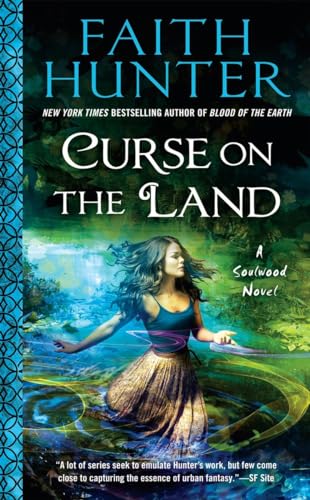 Curse on the Land (A Soulwood Novel, Band 2)