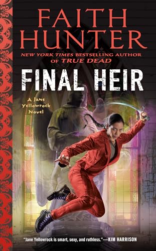 Final Heir (Jane Yellowrock, Band 15)