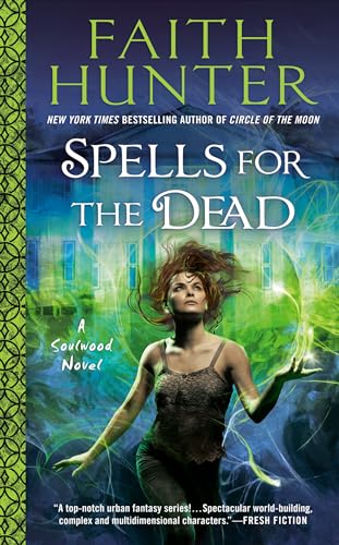 Spells for the Dead (A Soulwood Novel, Band 5)