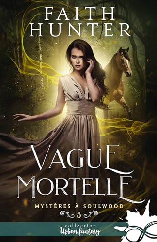 Vague mortelle: Mystères à Soulwood, T5 von COLL INFINITY