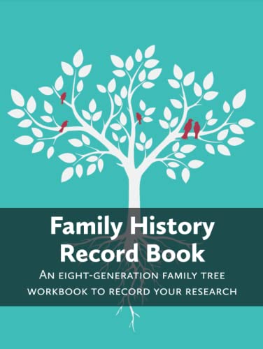 Family History Record Book: An 8-generation family tree workbook to record your research von Heritage Hunter