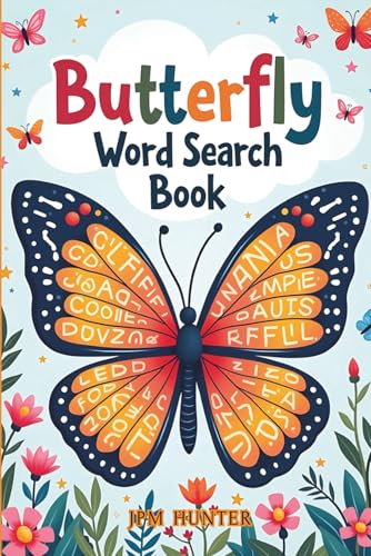 Butterfly Word Search Book: Word Searches with Easy to Read Print about Butterfly, Nature, Garden Clubs and More | 6x9 inches, 110 pages | 50+ Puzzles... Gift for Vacations, Holiday and Free Times von Independently published