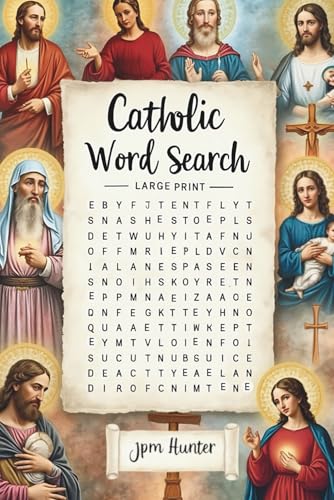 Catholic Word Search: Word Searches with Easy to Read Print about Bible, Jesus, Faith and More | 6x9 inches, 110 pages | 50+ Puzzles... Gift for Vacations, Holiday and Free Times von Independently published