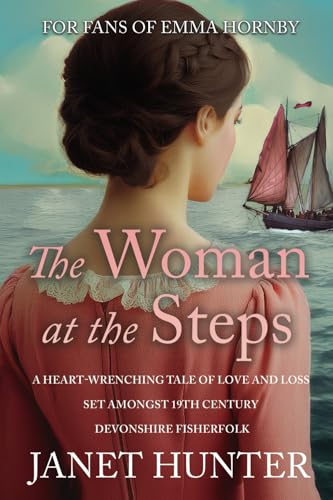 The Woman at the Steps: A heart-wrenching historical saga of love, loss, and resilience von Poolbeg Press