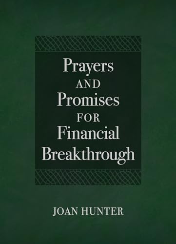 Prayers and Promises for Financial Breakthrough (Prayers & Promises) von Broadstreet Publishing